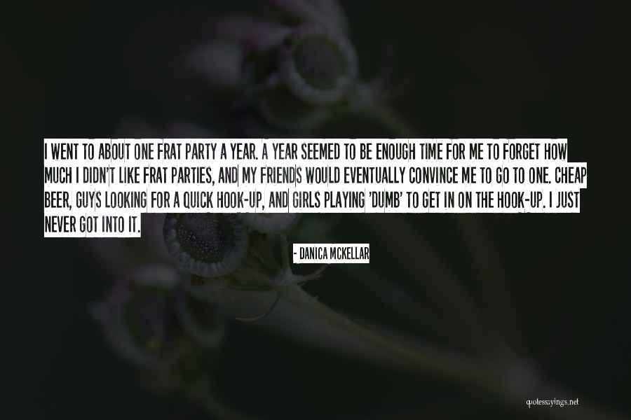 Just A Hook Up Quotes By Danica McKellar Just A Hook Up Quotes By Danica McKellar