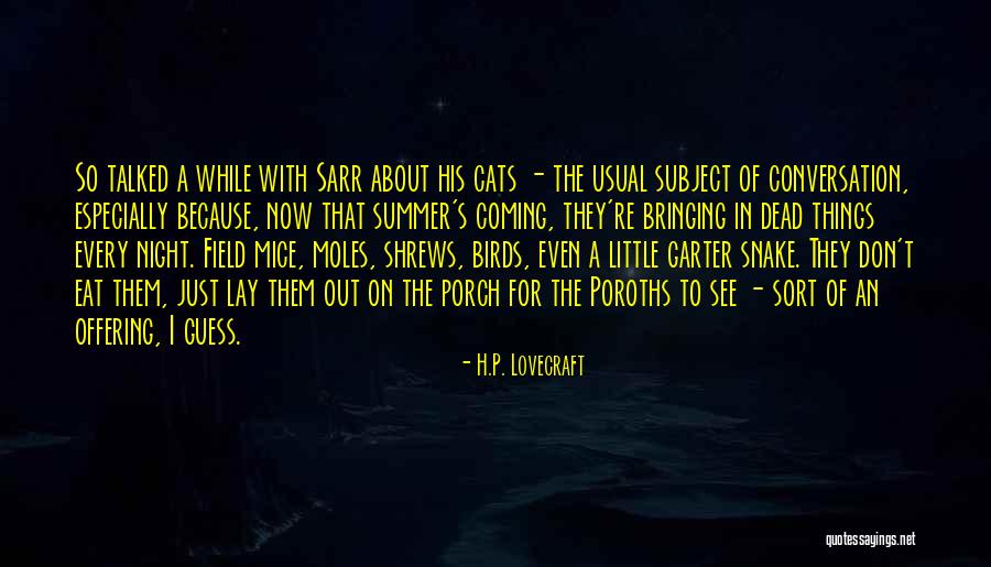 Just A Lay Quotes By H.P. Lovecraft Just A Lay Quotes By H.P. Lovecraft