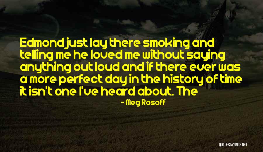 Just A Lay Quotes By Meg Rosoff Just A Lay Quotes By Meg Rosoff