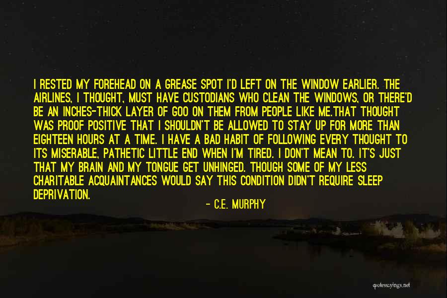 Just A Little More Time Quotes By C.E. Murphy Just A Little More Time Quotes By C.E. Murphy