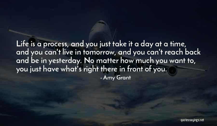 Just A Matter Of Time Quotes By Amy Grant