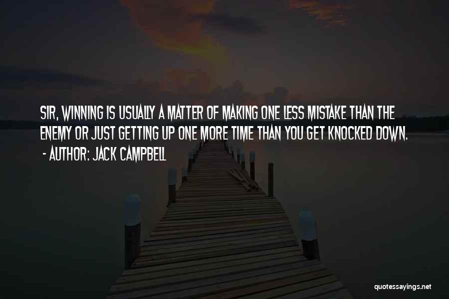 Just A Matter Of Time Quotes By Jack Campbell