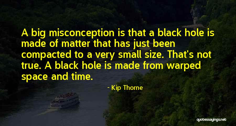 Just A Matter Of Time Quotes By Kip Thorne