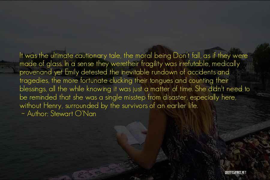 Just A Matter Of Time Quotes By Stewart O'Nan