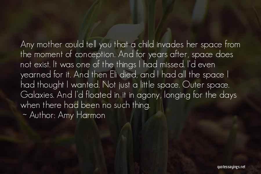 Just A Mother Quotes By Amy Harmon