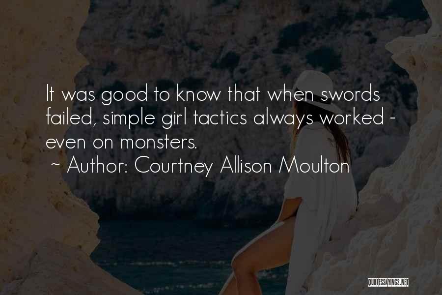 Just A Simple Girl Quotes By Courtney Allison Moulton