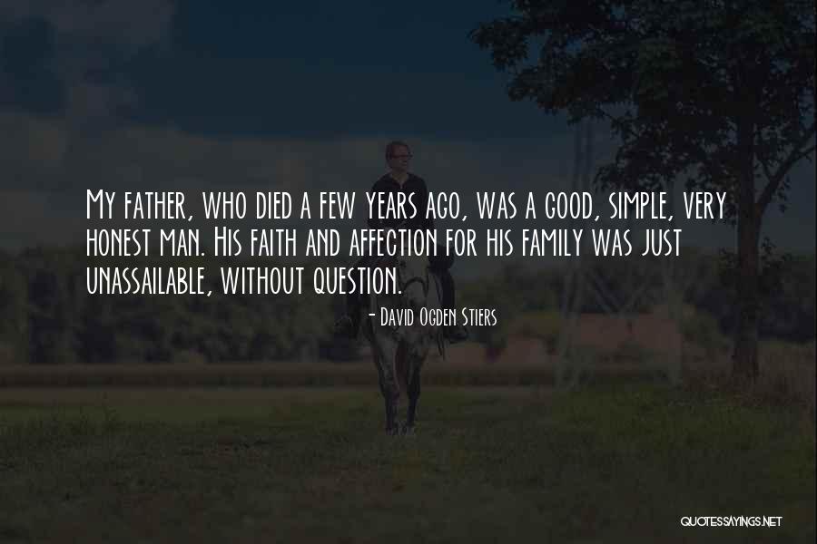 Just A Simple Man Quotes By David Ogden Stiers Just A Simple Man Quotes By David Ogden Stiers