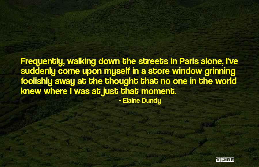 Just A Thought Away Quotes By Elaine Dundy Just A Thought Away Quotes By Elaine Dundy