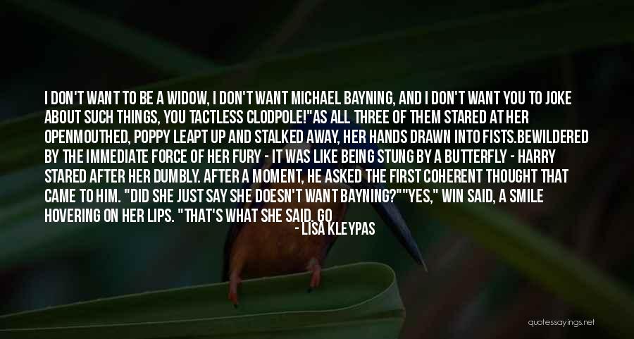 Just A Thought Away Quotes By Lisa Kleypas Just A Thought Away Quotes By Lisa Kleypas