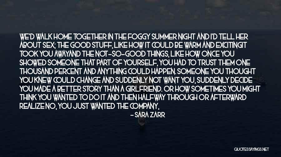 Just A Thought Away Quotes By Sara Zarr Just A Thought Away Quotes By Sara Zarr