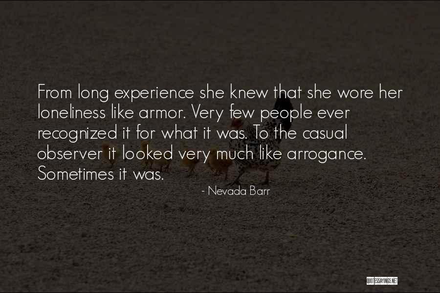 Just An Observer Quotes By Nevada Barr Just An Observer Quotes By Nevada Barr