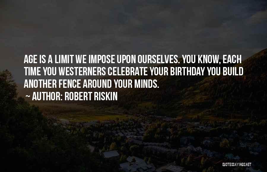 Just Another Birthday Quotes By Robert Riskin