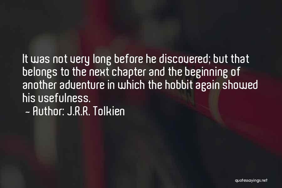 Just Another Chapter Quotes By J.R.R. Tolkien