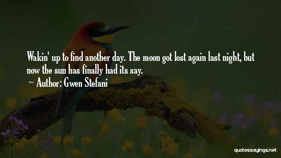 Just Another Day Funny Quotes By Gwen Stefani