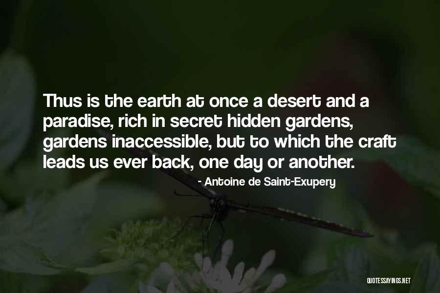 Just Another Day In Paradise Quotes By Antoine De Saint-Exupery Just Another Day In Paradise Quotes By Antoine De Saint-Exupery