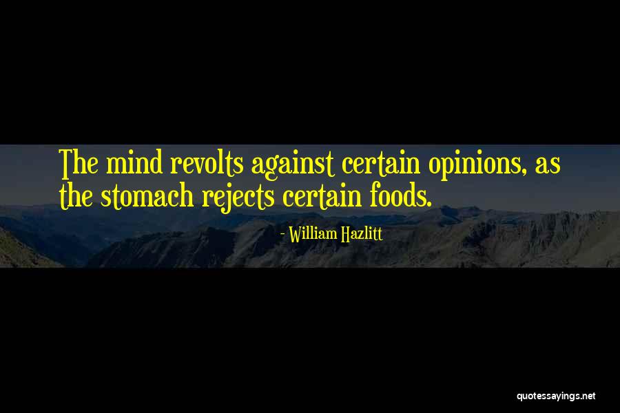 Just Another Manic Monday Quotes By William Hazlitt