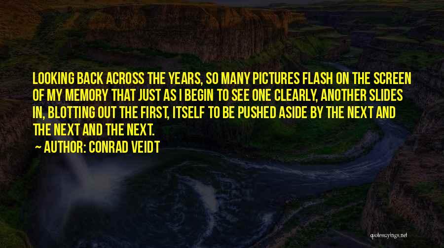 Just Another Memory Quotes By Conrad Veidt