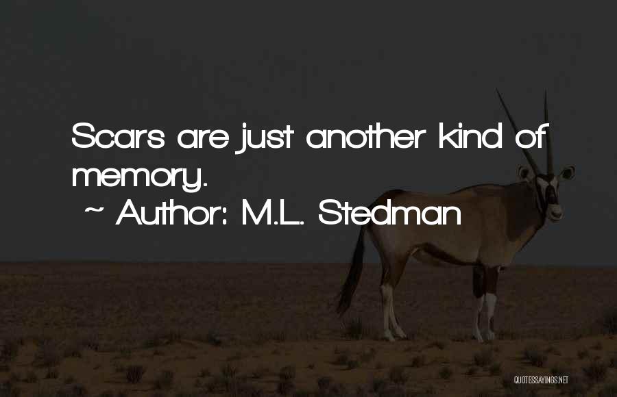 Just Another Memory Quotes By M.L. Stedman