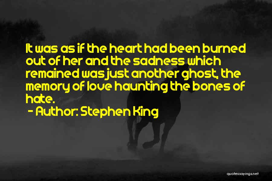 Just Another Memory Quotes By Stephen King