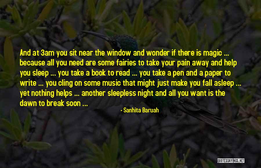 Just Another Night Quotes By Sanhita Baruah