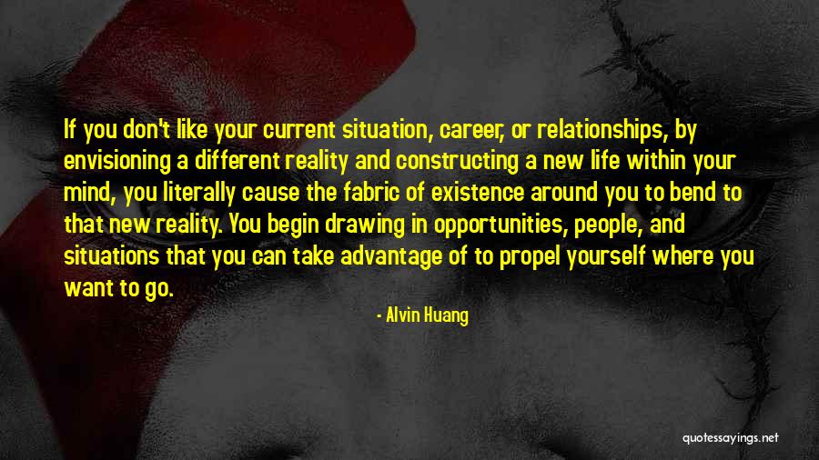 Just Around The Bend Quotes By Alvin Huang Just Around The Bend Quotes By Alvin Huang