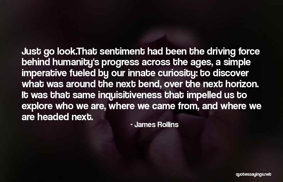 Just Around The Bend Quotes By James Rollins Just Around The Bend Quotes By James Rollins