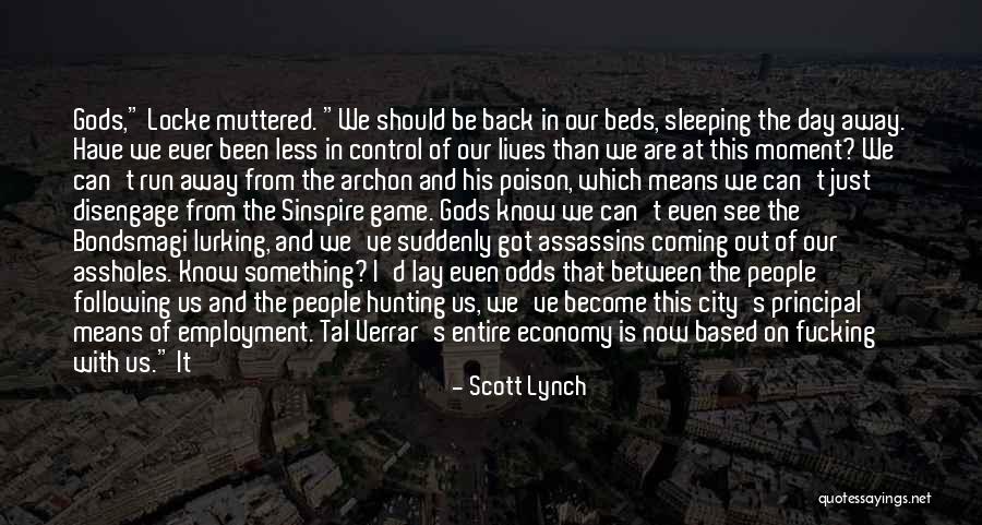 Just Assassins Quotes By Scott Lynch