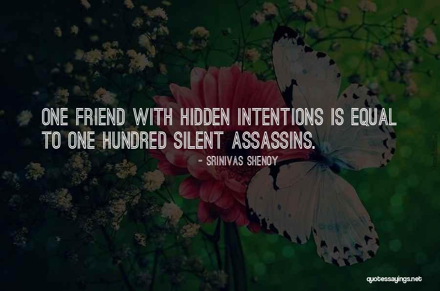 Just Assassins Quotes By Srinivas Shenoy