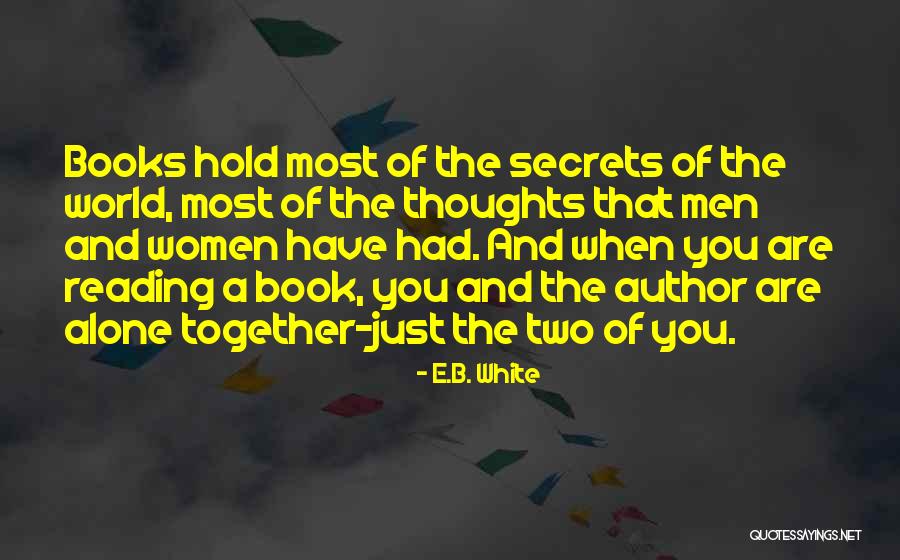Just B E Quotes By E.B. White Just B E Quotes By E.B. White
