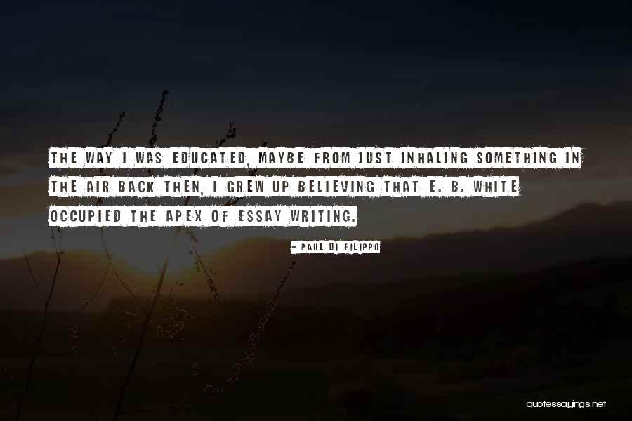 Just B E Quotes By Paul Di Filippo Just B E Quotes By Paul Di Filippo
