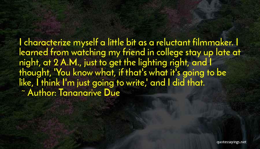 Just Be My Friend Quotes By Tananarive Due