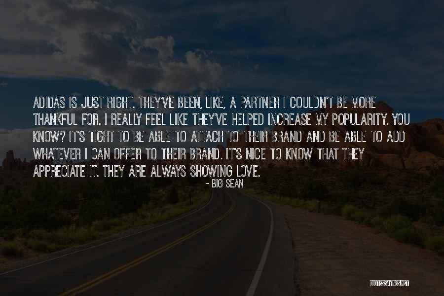 Just Be Nice Quotes By Big Sean Just Be Nice Quotes By Big Sean