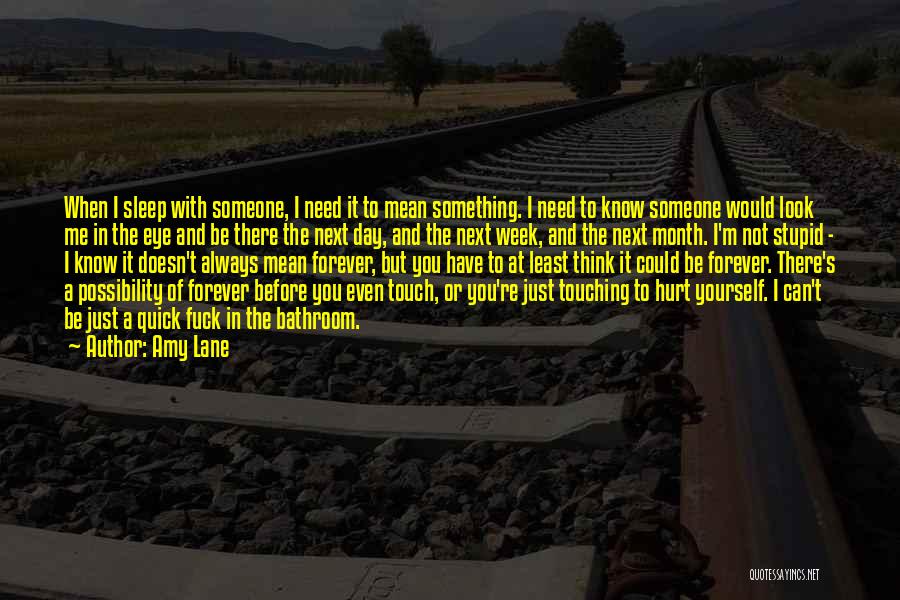 Just Be With Me Forever Quotes By Amy Lane