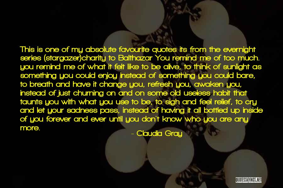 Just Be With Me Forever Quotes By Claudia Gray Just Be With Me Forever Quotes By Claudia Gray