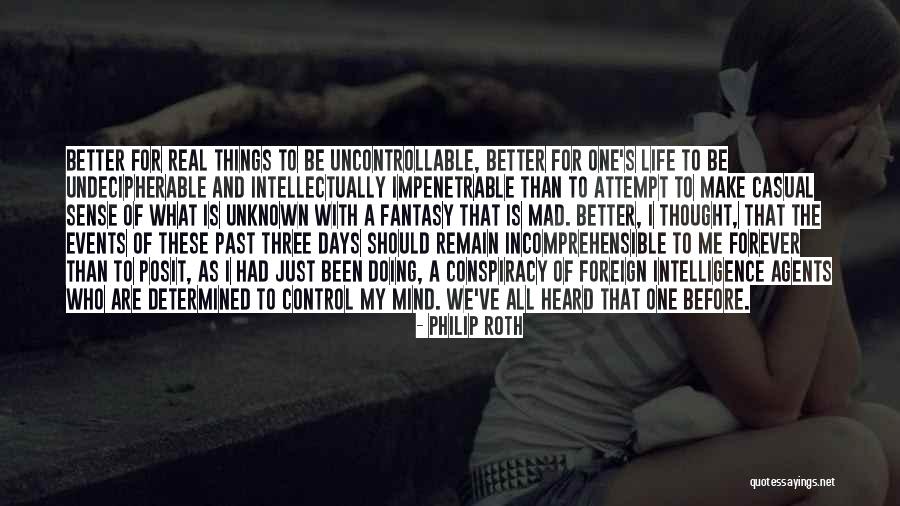 Just Be With Me Forever Quotes By Philip Roth Just Be With Me Forever Quotes By Philip Roth