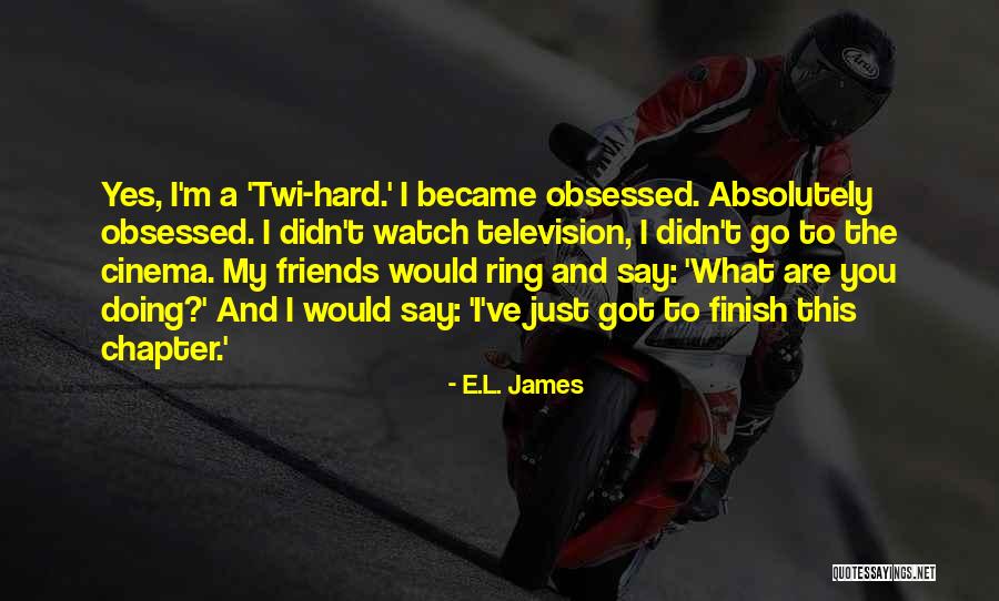 Just Became Friends Quotes By E.L. James Just Became Friends Quotes By E.L. James