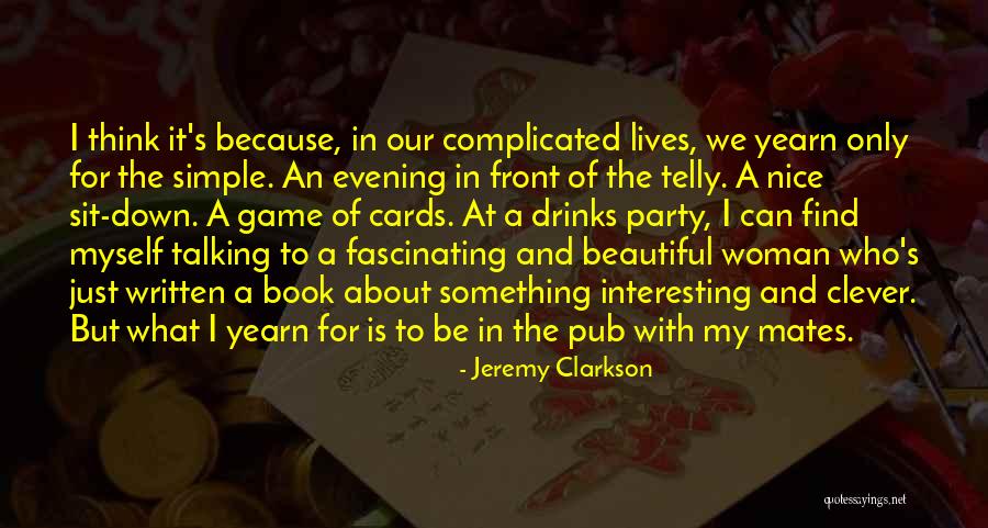 Just Because Cards Quotes By Jeremy Clarkson Just Because Cards Quotes By Jeremy Clarkson