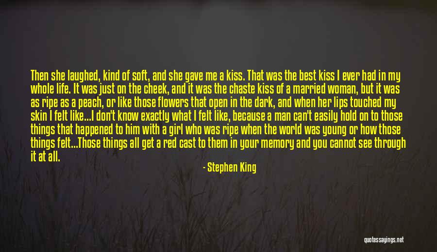 Just Because Flowers Quotes By Stephen King