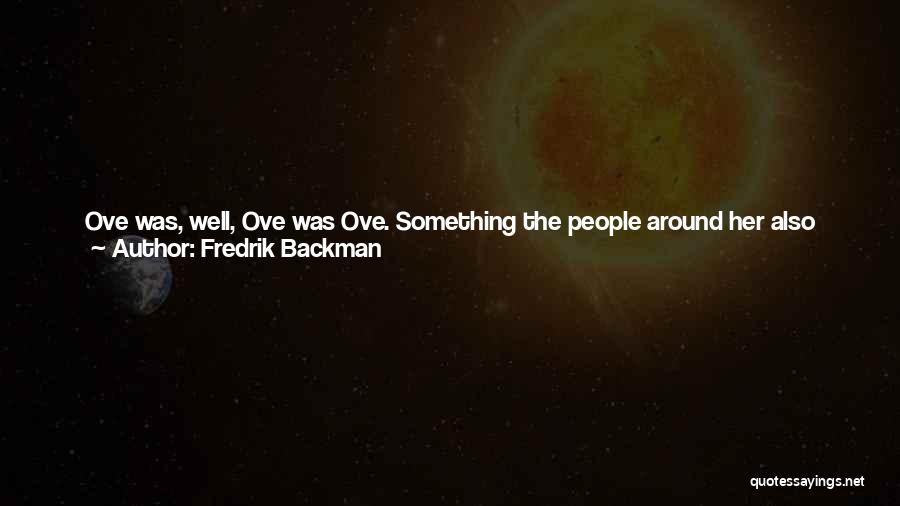 Just Because Gifts Quotes By Fredrik Backman