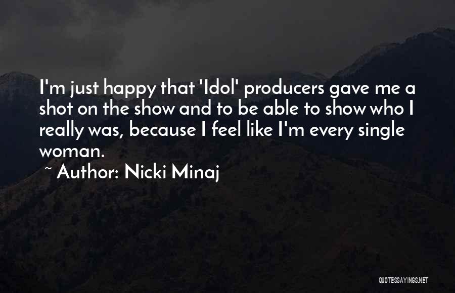 Just Because I M Single Quotes By Nicki Minaj