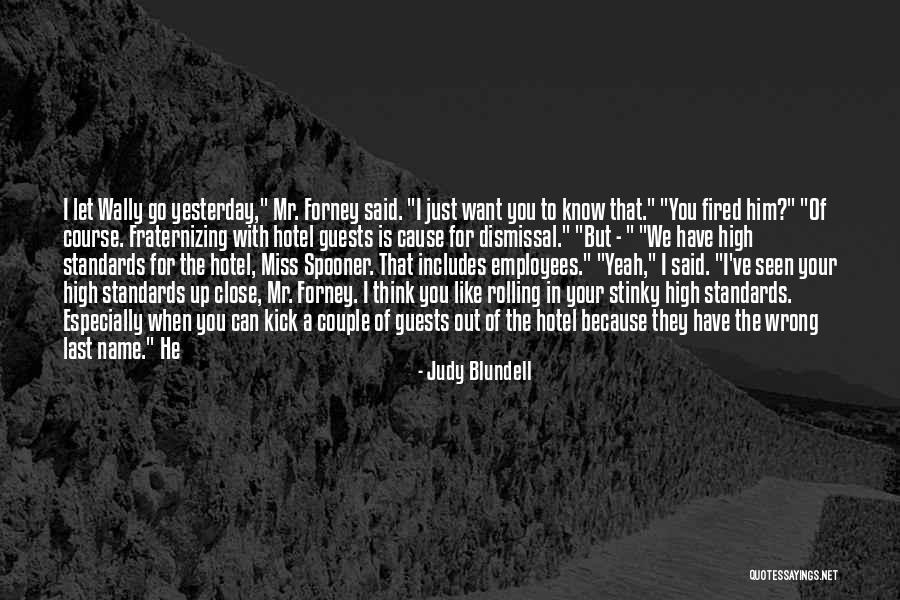 Just Because I Miss You Quotes By Judy Blundell Just Because I Miss You Quotes By Judy Blundell