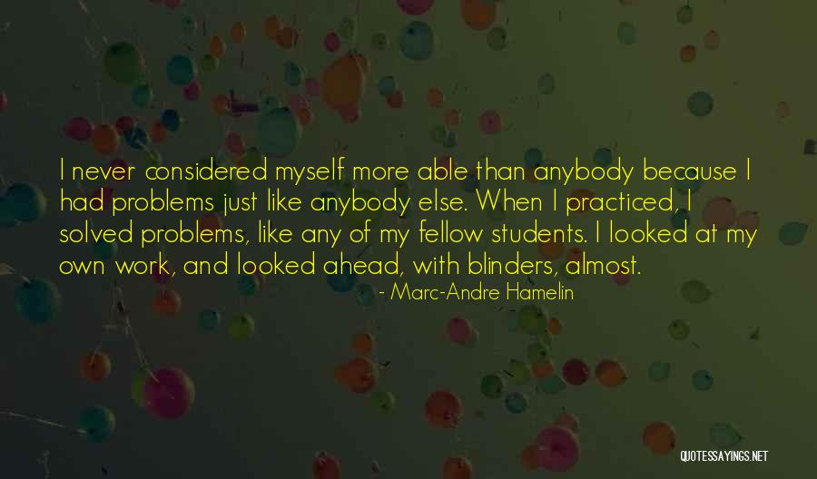 Just Because I Quotes By Marc-Andre Hamelin