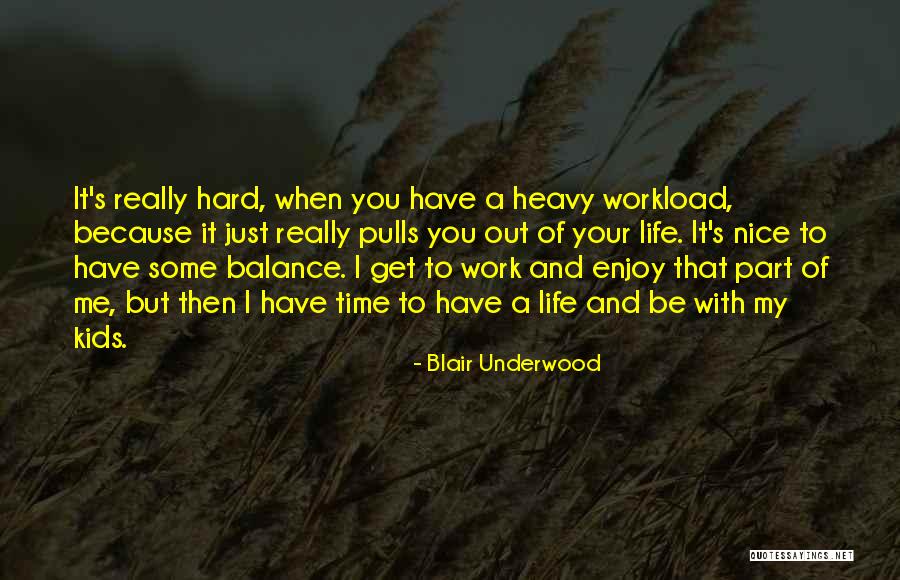 Just Because I'm Nice Quotes By Blair Underwood Just Because I'm Nice Quotes By Blair Underwood