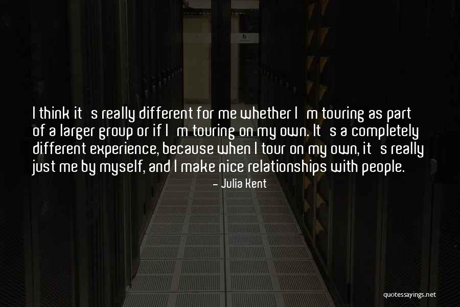 Just Because I'm Nice Quotes By Julia Kent