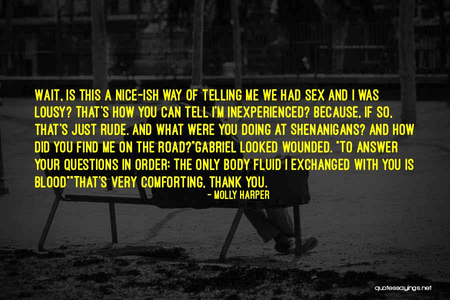 Just Because I'm Nice Quotes By Molly Harper Just Because I'm Nice Quotes By Molly Harper