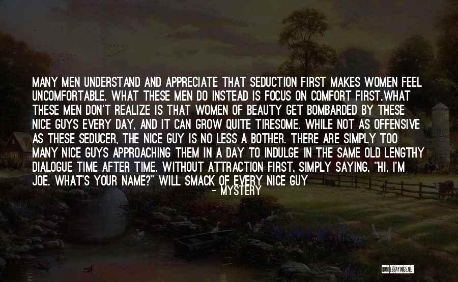 Just Because I'm Nice Quotes By Mystery Just Because I'm Nice Quotes By Mystery
