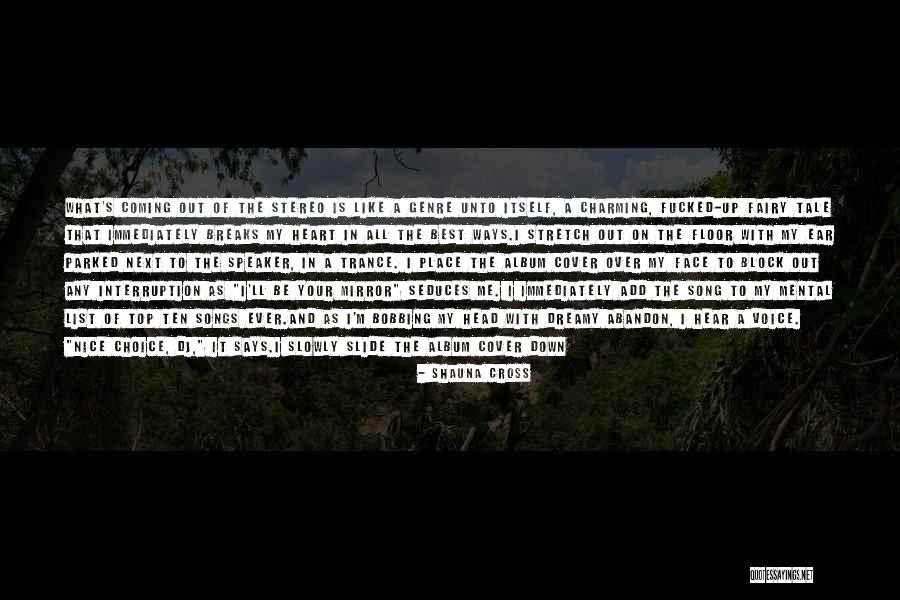 Just Because I'm Nice Quotes By Shauna Cross Just Because I'm Nice Quotes By Shauna Cross