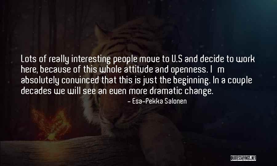 Just Because Of U Quotes By Esa-Pekka Salonen Just Because Of U Quotes By Esa-Pekka Salonen