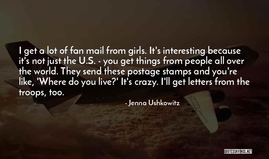 Just Because Of U Quotes By Jenna Ushkowitz Just Because Of U Quotes By Jenna Ushkowitz