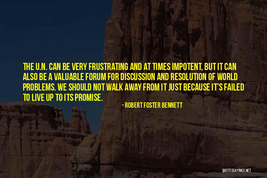 Just Because Of U Quotes By Robert Foster Bennett Just Because Of U Quotes By Robert Foster Bennett